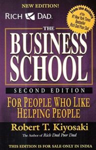 The business school book by robert kiyosaki.